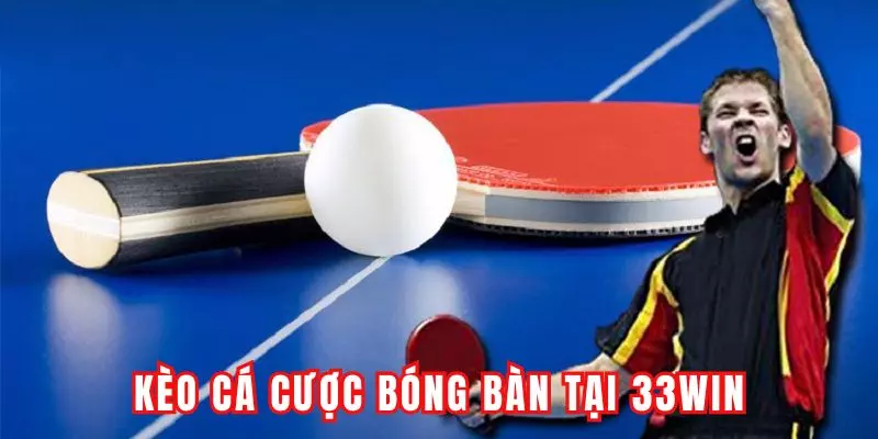 Loại kèo phổ biến tại 33Win