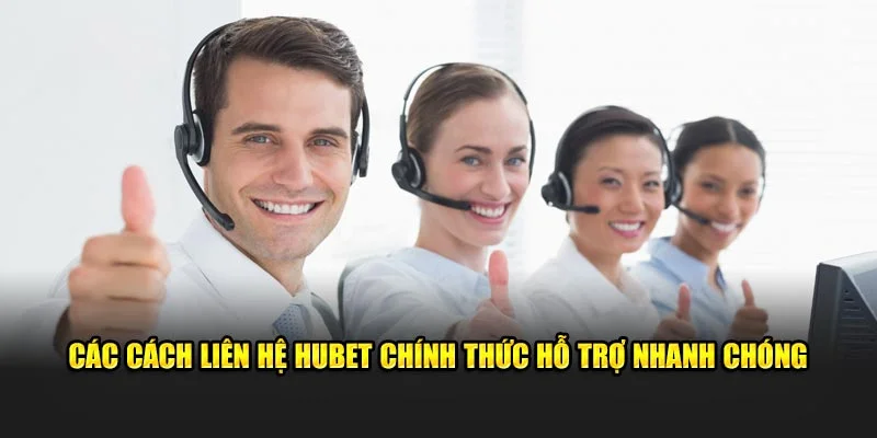 Khi nào cần liên hệ hubet